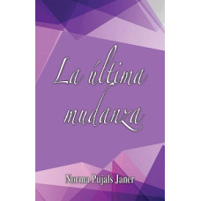 LA ULTIMA MUDANZA