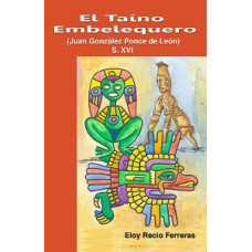 EL TAINO EMBELEQUERO
