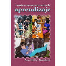 IMAGINAR NUEVOS ESCENARIOS DE APRENDIZAJ