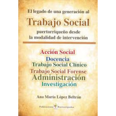 EL LEGADO DE UNA GENERACION AL TRABAJOS 