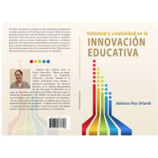 VOLUNTAD Y CREATIVIDAD EN LA INNOVACION