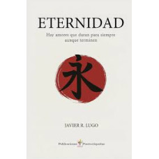 ETERNIDAD HAY AMORES QUE DURAN          
