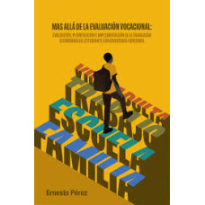 MAS ALLA DE LA EVALUACION VOCACIONAL    