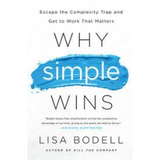 WHY SIMPLE WINS                         