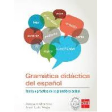 GRAMATICA DIDACTICA DEL ESPANOL TEORIA Y
