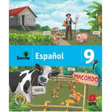 SAVIA ESPANOL 9 TEXTO + VOCABULARIO