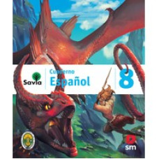 SAVIA ESPANOL 8 CUADERNO