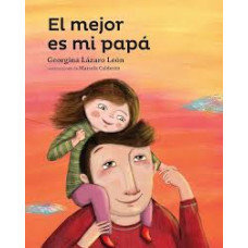 EL MEJOR ES MI PAPA