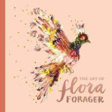 THE ART OF FLORA FORAGER