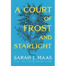 A COURT OF FROST AND STARLINGHT