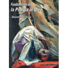 FUNDAMENTOS DE LA PINTURA AL OLEO ENCUAD