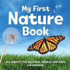 MY FIRST NATURE BOOK MY FIRST NATURE BOOK