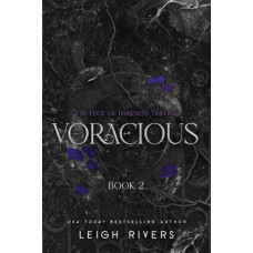 VORACIOUS BOOK 2 VORACIOUS BOOK 2