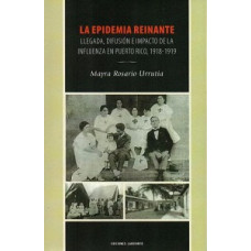 LA EPIDEMIA REINANTE