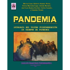 PANDEMIA ANTOLOGIA DE TEATRO PUERTORRIQU