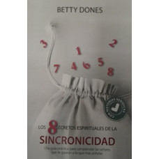 LOS 8 SECRETOS ESPIRITUALES DE LA SINCRO