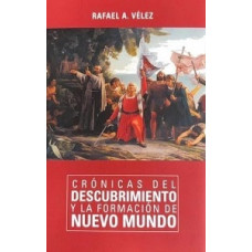 CRONICAS DEL DESCUBRIMIENTO Y LA FORMAC 