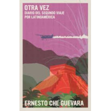 OTRA VEZ DIARIO DEL SEGUNDO VIAJE OTRA VEZ DIARIO DEL SEGUNDO VIAJE