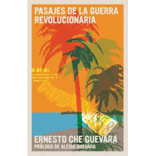 PASAJES DE LA GUERRA REVOLUCIONARIA PASAJES DE LA GUERRA REVOLUCIONARIA