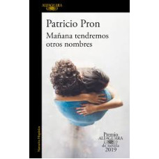 MANANA TENDREMOS OTROS NOMBRES