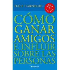 COMO GANAR AMIGOS E INFLUIR