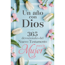 UN ANO CON DIOS 365 DEVOCIONAL DEL NUEVO