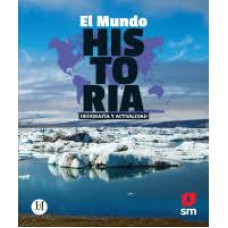 EL MUNDO HISTORIA GEOGRAFIA Y ACTUALIDAD