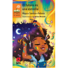 EL FUTURO ES UNA ESTRELLA               