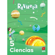 REVUELA CIENCIAS 5 REVUELA CIENCIAS 5