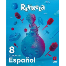 REVUELA ESPAÑOL 8 CUADERNO REVUELA ESPAÑOL 8 CUADERNO