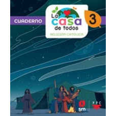LA CASA DE TODOS 3 CUADERNO