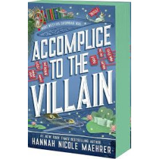 ACCOMPLICE TO THE VILLAIN               