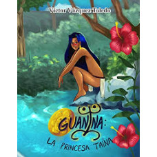GUANINA LA PRINCESA TAINA