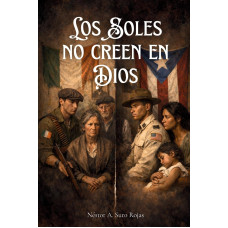 LOS SOLES NO CREEN EN DIOS LOS SOLES NO CREEN EN DIOS