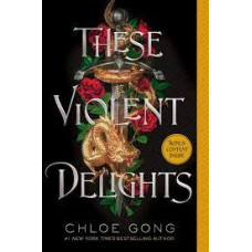 THESE VIOLENT DELIGHTS BOOK ONE