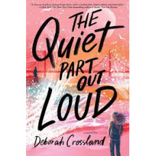 QUIET PART OUT LOUD
