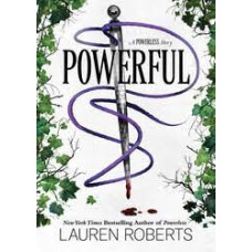 POWERFUL A POWERLESS STORY