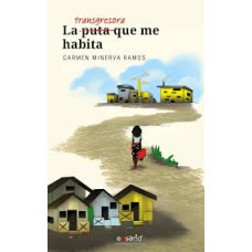 LA TRANSGRESORA QUE ME HABITA