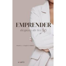 EMPRENDER DESPUES DE LOS 50             