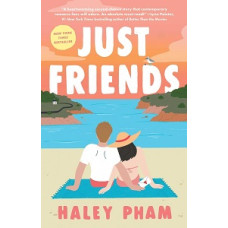 JUST FRIENDS A NOVEL                    