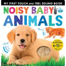NOISY BABY ANIMALS OF MY FIRST SERIES