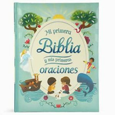 MIS PRIMERA BIBLIA Y MIS PRIMERAS ORACIO