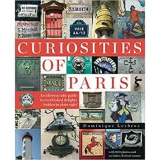CURIOSITIES OF PARIS