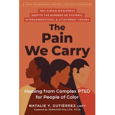 THE PAIN WE CARRY                       