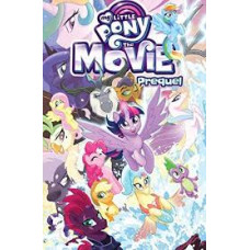 THE MOVIE PREQUEL MY LITTLE PONY