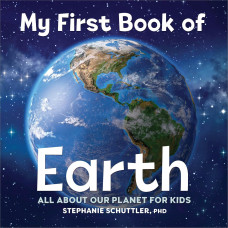 MY FIRST BOOK OF EARTH MY FIRST BOOK OF EARTH