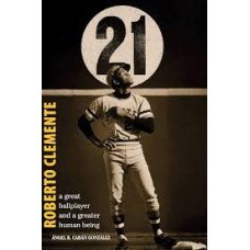 ROBERTO CLEMENTE A GREAT BALLPLAYER AND 