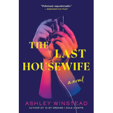 THE LAST HOUSEWIFE THE LAST HOUSEWIFE