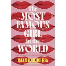 THE MOST FAMOUS GIRL IN THE WORLD THE MOST FAMOUS GIRL IN THE WORLD