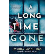A LONG TIME GONE A LONG TIME GONE